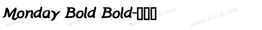 Monday Bold Bold字体转换
